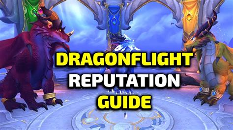 dragonflight rep guide.